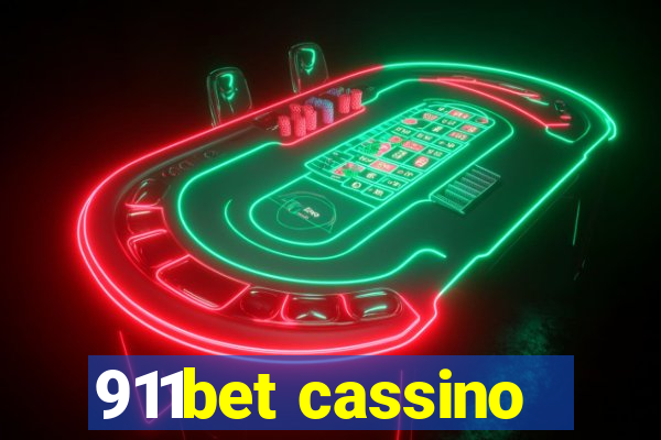 911bet cassino